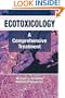 Ecotoxicology: A Comprehensive Treatment