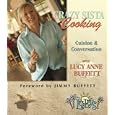 Crazy Sista Cooking: Cuisine and Conversation with Lucy Anne Buffett