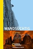Produkt-Bild: Wands&uuml;chtig: Linien eines Bergsteigerlebens