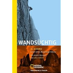 Wands�chtig: Linien eines Bergsteigerlebens