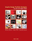 Graphic Design Portfolio Strategies for Print and Digital Media