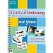 Sprachf�rderung mit System: Spiele und �bungen f�r alle F�rderbereiche