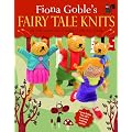 Fiona Goble's Fairy Tale Knits