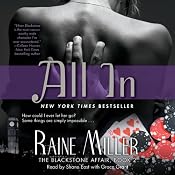 All In: The Blackstone Affair, Part 2 | [Raine Miller]