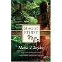 Magic Study (Study, Book 2)