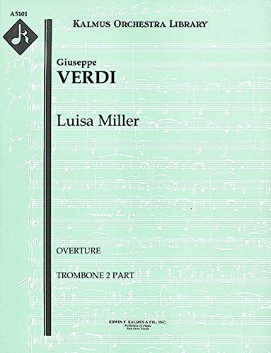 Luisa Miller (Overture): Trombone 2 part (Qty 3) [A5101]