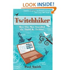 Twitchhiker: How One Man Travelled the World by Twitter