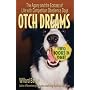 OTCH Dreams: The Agony and the Ecstasy of Life with Competition Obedience Dogs