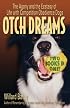 OTCH Dreams: The Agony and the Ecstasy of Life with Competition Obedience Dogs