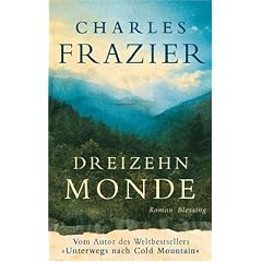 Dreizehn Monde: Roman