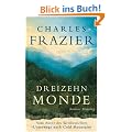 Dreizehn Monde: Roman