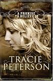 A Promise to Believe In (Brides of Gallatin County, The)
