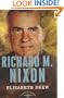 Richard M. Nixon: The American Presidents Series: The 37th President, 1969-1974 (American Presidents (Times))