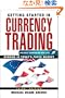 Getting Started in Currency Trading: Winning in Today's Forex Market (Getting Started In.....)