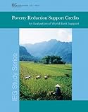 Poverty reduction support credits : an evaluation of World Bank support