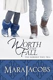 Worth The Fall (The Worth Series Book 3: The Smart One)