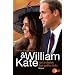 William & Kate: Die Geschichte ihrer gro�en Liebe