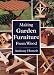 Making Garden Furniture from Wood