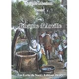 Jehanne d'Arvillepar Jacques Messiant