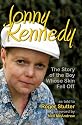 Jonny Kennedy: The Story of the Boy Whose Skin Fell Off