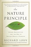The Nature Principle: Human Restoration and the End of Nature-Deficit Disorder