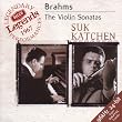 Brahms : Les trois Sonates pour violon et piano