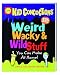 Alex Weird, Wacky and Wild Stuff You Make at Home Book Alex Weird, Wacky and Wild Stuff You Make at Home Book
