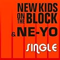 Single (New Kids on the Block & Ne-Yo)
