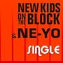 Single (New Kids on the Block & Ne-Yo)