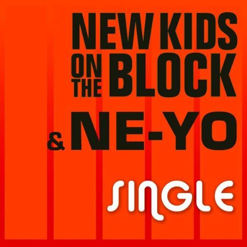 Single (New Kids on the Block & Ne-Yo)