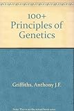 100° principles of genetics