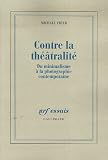 Revue Editions Gallimard  / Contre la théâtralité : Du minimalisme à la photographie contemporaine