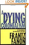 A Dying Colonialism