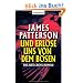 Und erl�se uns von dem B�sen: Thriller: Ein Alex-Cross-Roman
