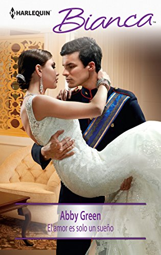 El amor es solo un sueño (Bianca) (Spanish Edition)