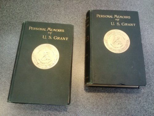personal memoirs of us grant 1st edition 1885 1886 volume i and volume ii
