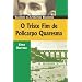 O Triste Fim de Policarpo Quaresma (Classicos Da Literatura Brasileira) (Portuguese Edition)