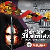 El Conde de Montecristo [The Count of Monte Cristo] | [Alejandro Dumas]