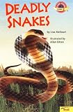 Deadly Snakes