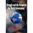 Struggle and the Prospects for World Government