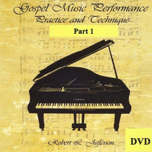 Gospel Music Performance Practice & Technique 1