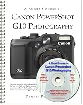 A Short Course in Canon Powershot G10 Photography book/ebook