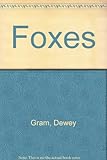 Foxes : a novel