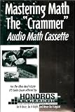 Mastering Math The Crammer For the Ohio Real Estate ETS Sales Exam