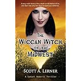 the wiccan witch of the midwest samuel roberts samuel roberts thriller
