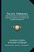 Pacata Hibernia: Or a History of the Wars in Ireland During the Reign of Queen Elizabeth