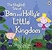 The Magical Tale of Ben and Holly's Little Kingdom Picture Book.