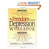The Freedom from Depression Workbook (Minirth Meier New Life Clinic Series)