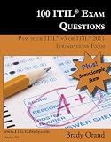 100 ITIL Foundation Exam Questions