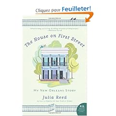 The House on First Street: My New Orleans Story